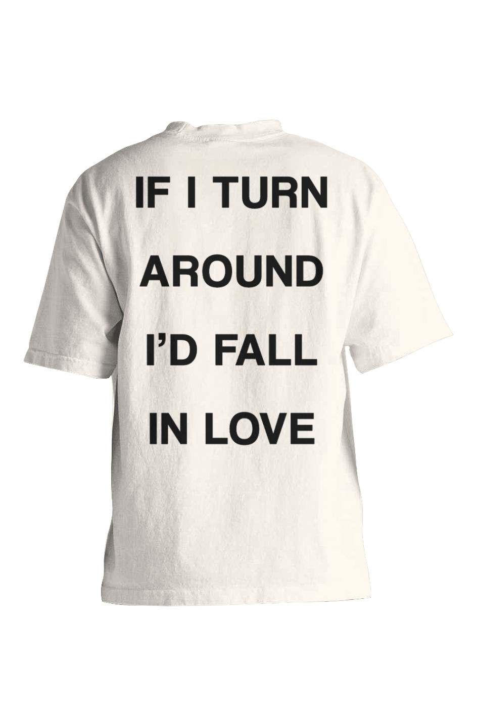 Cropped Max Heavyweight Tee - “if I turn around I’